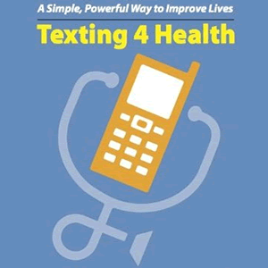 Texting for Health